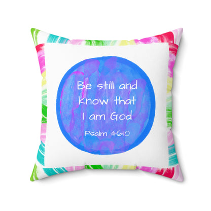 Mega Dot Polyester Square Pillow Be still and know that I am God Birds