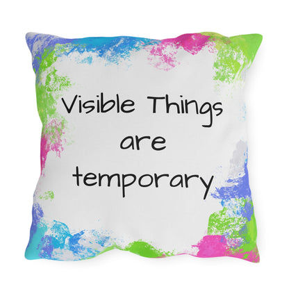 Swing Outdoor Pillow Visible things are temporary