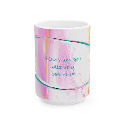 Zinnia Ceramic Mug in Raspberry Orange "Flowers are God's whispers of contentment"