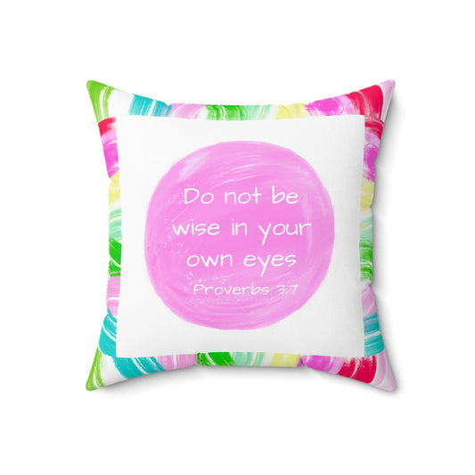 Mega Dot Polyester Square Pillow Do not be wise in your own eyes Tulip