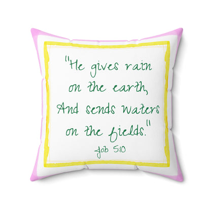 Kitty Fun Polyester Square Pillow "He give rain..."