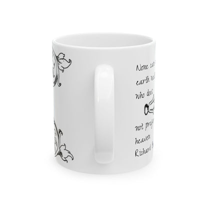 Scrollwork Ceramic Mug Black and White "None can use earth..."