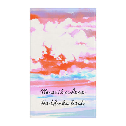 Joyful Landscapes Tea Towels (cotton or poly) We sail where He thinks best