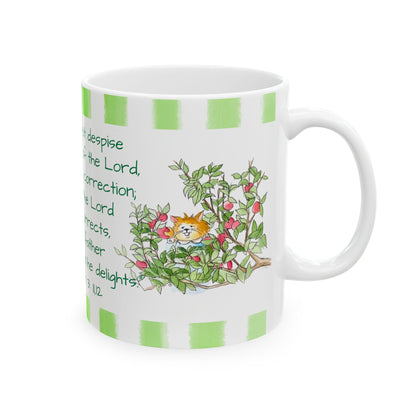 Kitty Fun Mug "My son, do not despise..."