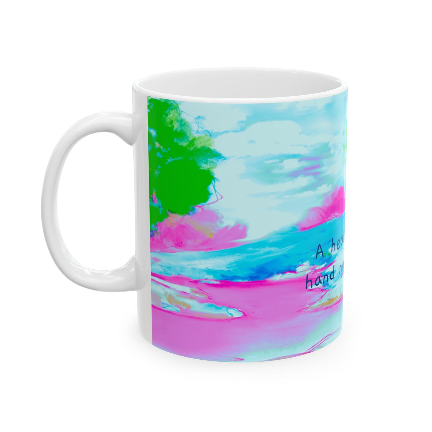 Inspirational Landscapes Ceramic Mug in Yellow, Green, and Blue, "A heart in God's hand need not sigh", 11oz, 15oz.