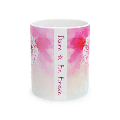 Zinnia Color Splash Mug Pink  “Dare to Be Brave”
