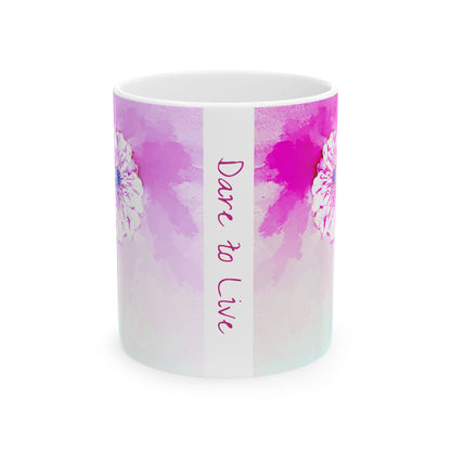 Zinnia Color Splash Mug Raspberry  “Dare to Live”
