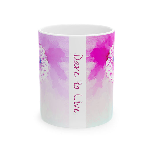 Zinnia Color Splash Mug Raspberry  “Dare to Live”