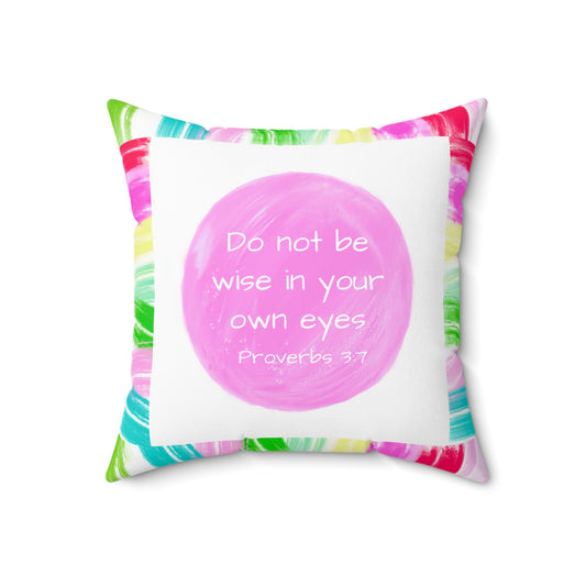 Mega Dot Polyester Square Pillow Do not be wise in your own eyes birds