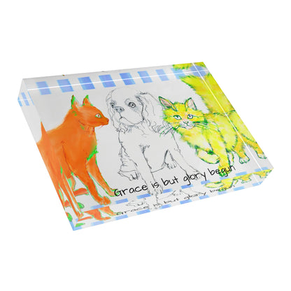 *Colorful Cats & Dogs Acrylic Art Block in Orange and Yellow "Grace is but glory begun"