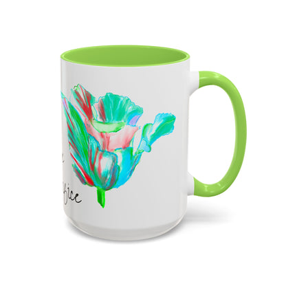Vibrant Tulips Mugs  “Dare to Sacrifice”
