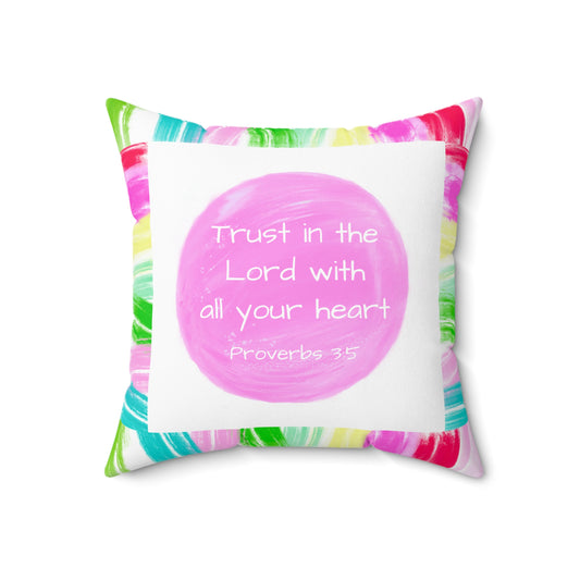 Mega Dot Polyester Square Pillow Trust in the Lord with all your heart Butterfly