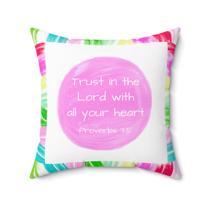 Mega Dot Polyester Square Pillow Trust in the Lord with all your heart Birds