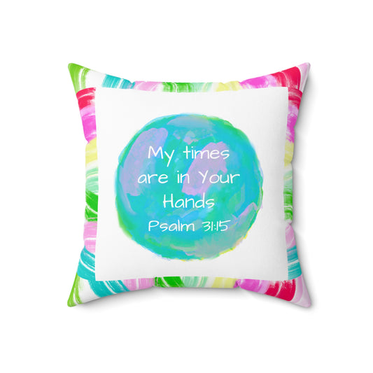 Mega Dot Polyester Square Pillow My times are in your hands Birds